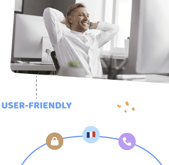 Logiciel intuitif et user-friendly