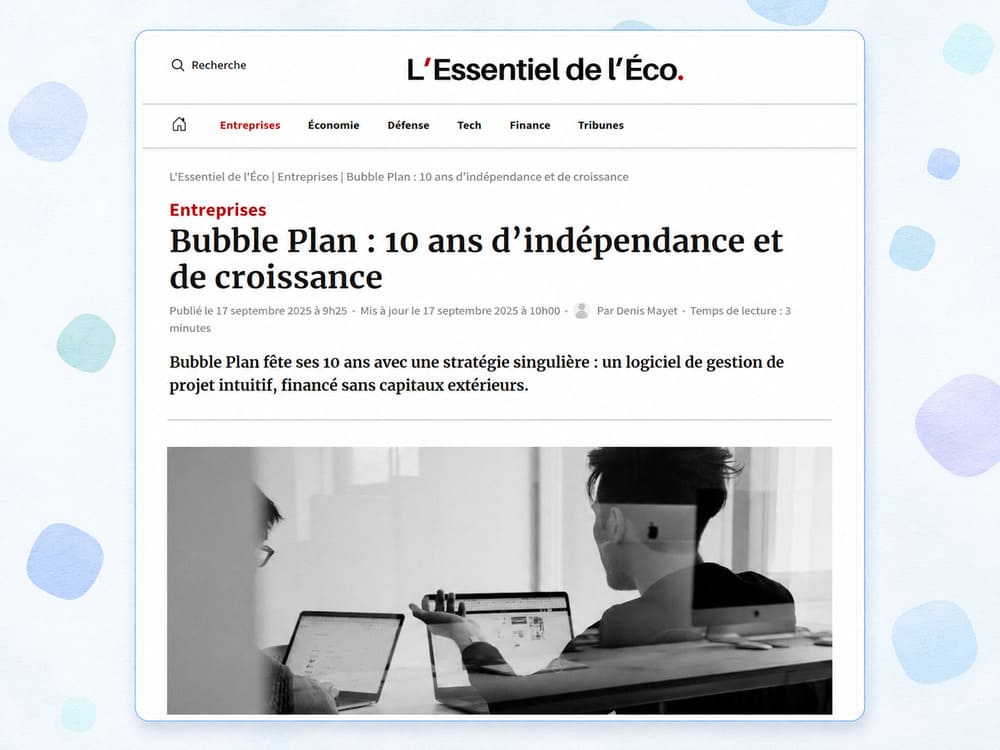 Portrait de Bubble Plan à l’occasion de ses dix ans d’indépendance et de croissance