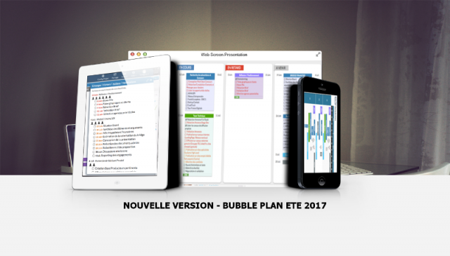 Nouvelles fonctionnalités Bubble Plan Ete 2017