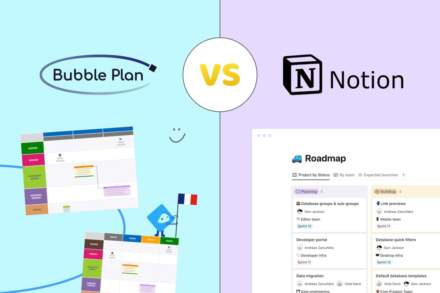 Bubble Plan vs Notion : quel outil choisir pour gérer vos projets en entreprise ?