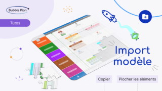 L’Import modèle dans Bubble Plan
